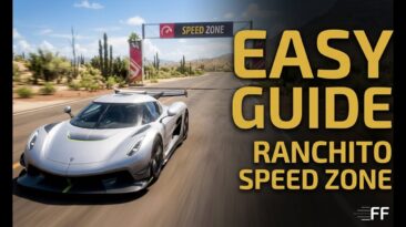 EASY Ranchito Speed Zone Guide! (FH5 Horizon Road Trip)