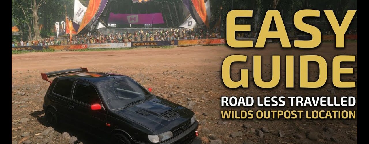 VISIT Horizon Wilds Outpost! Road Less Travelled Guide FH5