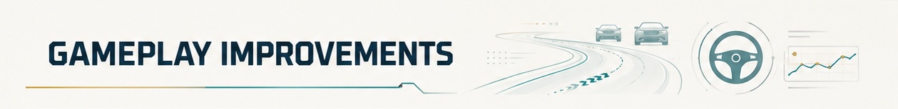 Gameplay Improvements